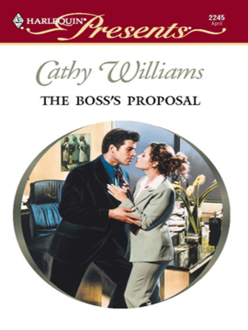 Title details for The Boss's Proposal by Cathy Williams - Available